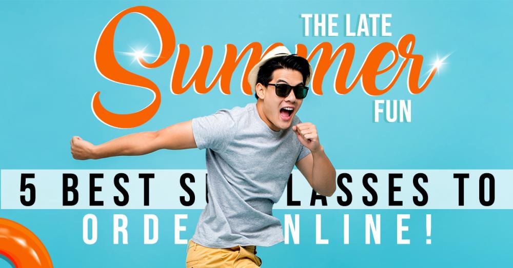  The Late Summer Fun | 5 Best Sunglasses To Order Online! 